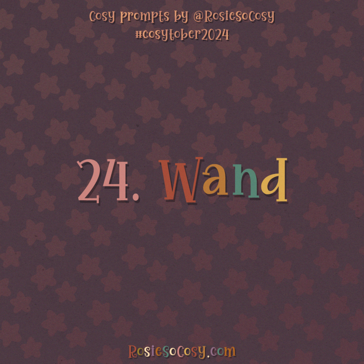 Cosytober 2024, day 24: Wand